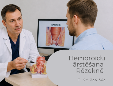 Hemoroīdu ārstēšana Rēzeknē – konsultācija pie ķirurga-proktologa Medicīnas centrā 36,6